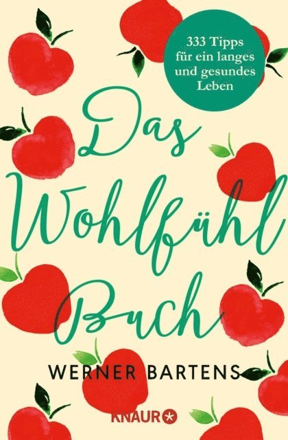 Werner Bartens - Das Wohlfühlbuch, E-bok