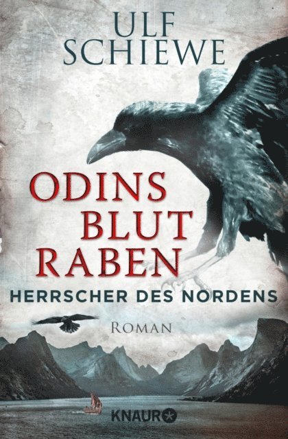 Ulf Schiewe - Herrscher des Nordens - Odins Blutraben, E-bok