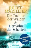 Die Tochter der Wÿlder & Der Sohn der Schatten