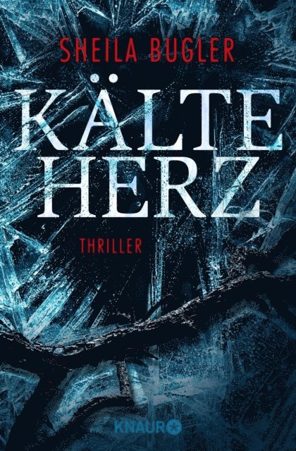 Sheila Bugler - Kälteherz, E-bok