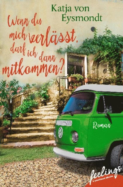 Katja von Eysmondt - Wenn du mich verlässt, darf ich dann mitkommen?, E-bok. Tillgänglighet: Lägg i varukorg