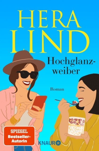 Hera Lind - Hochglanzweiber, E-bok