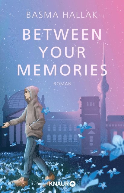 Basma Hallak - Between Your Memories, E-bok