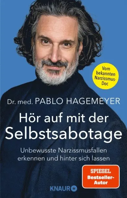 Dr. med. Pablo Hagemeyer - Hör auf mit der Selbstsabotage, E-bok. Tillgänglighet: Lägg i varukorg