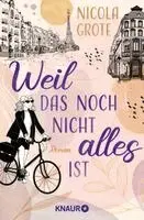 Nicola Grote - Weil das noch nicht alles ist, Häftad. Tillgänglighet: Lägg i varukorg