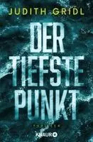 Judith Gridl - Der tiefste Punkt, Häftad. Tillgänglighet: Lägg i varukorg
