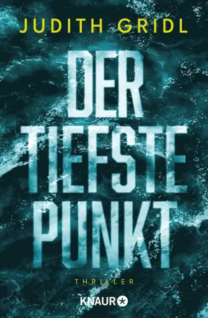 Judith Gridl - Der tiefste Punkt, E-bok. Tillgänglighet: Lägg i varukorg