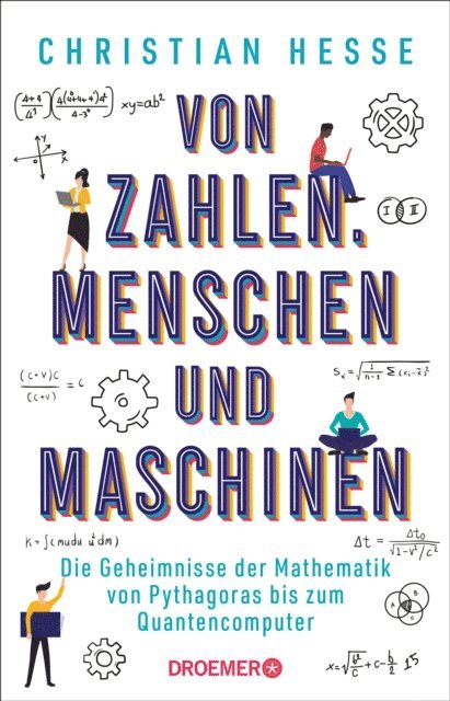Prof. Dr. Christian Hesse - Von Zahlen, Menschen und Maschinen, E-bok