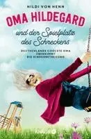 Hildi von Henn - Oma Hildegard und der Spielplatz des Schreckens, Häftad. Tillgänglighet: Lägg i varukorg