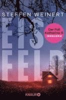 Steffen Weinert - Eisfeld - Der Fall Katharina S., Häftad