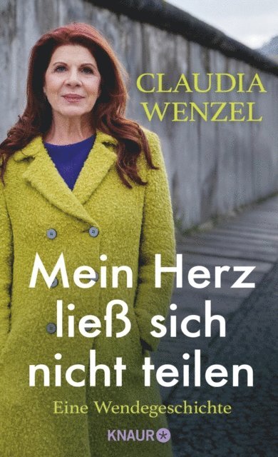 Claudia Wenzel - Mein Herz ließ sich nicht teilen, E-bok