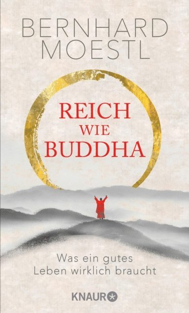 Bernhard Moestl - Reich wie Buddha, E-bok