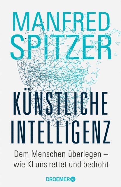 Manfred Spitzer - Künstliche Intelligenz, E-bok