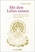 Mit dem Leben tanzen