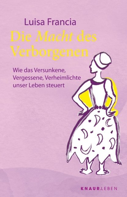 Luisa Francia - Die Macht des Verborgenen, E-bok. Tillgänglighet: Lägg i varukorg