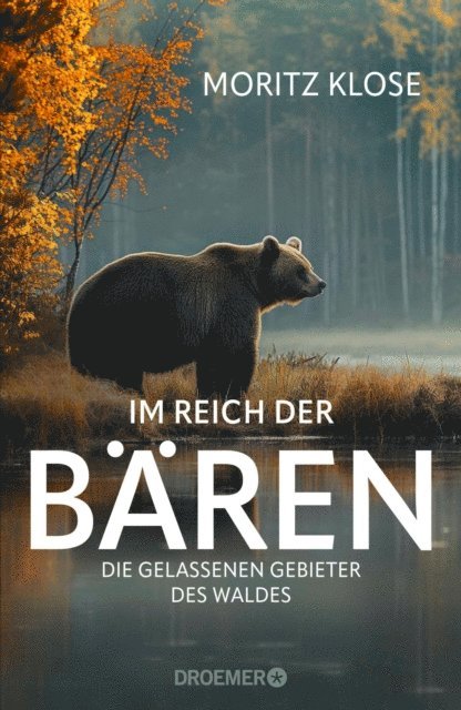 Moritz Klose - Im Reich der Bären, E-bok