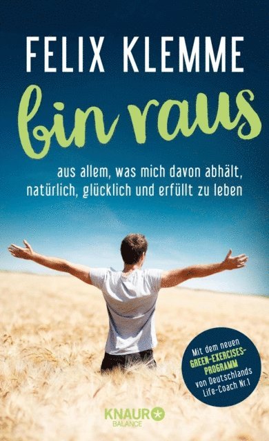 Felix Klemme - bin raus, E-bok