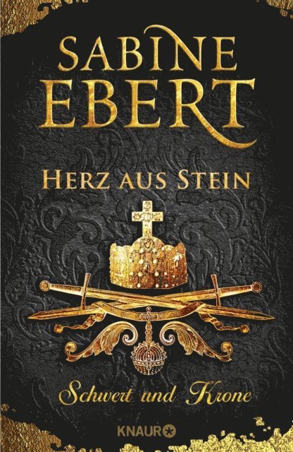 Sabine Ebert - Schwert und Krone - Herz aus Stein, E-bok