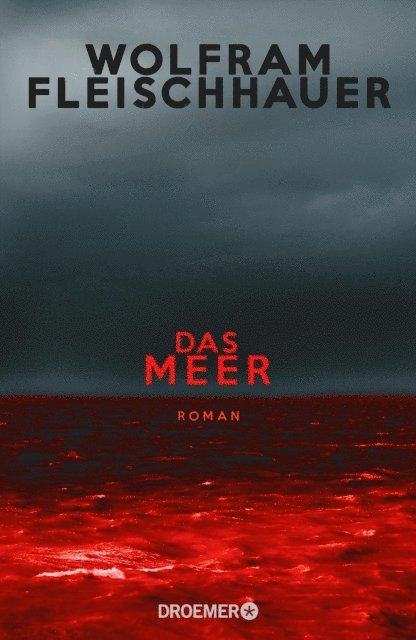Wolfram Fleischhauer - Das Meer, E-bok