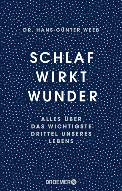 Hans-Gunter Wee - Schlaf wirkt Wunder, E-bok