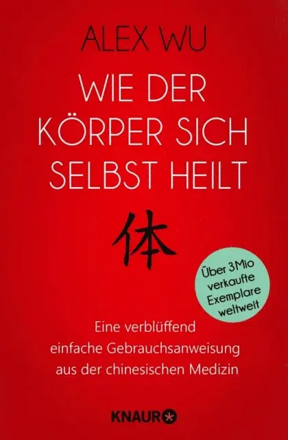 Alex Wu - Wie der Körper sich selbst heilt, E-bok. Tillgänglighet: Lägg i varukorg