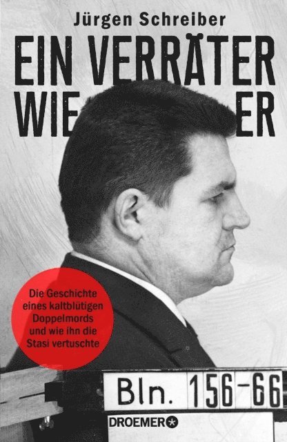 Jurgen Schreiber - Ein Verräter wie er, E-bok