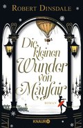 Die kleinen Wunder von Mayfair