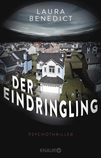 Laura Benedict - Der Eindringling, E-bok