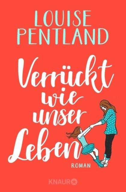 Louise Pentland - Verrückt wie unser Leben, E-bok. Tillgänglighet: Lägg i varukorg