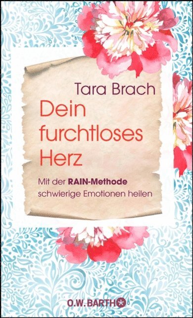 Tara Brach - Dein furchtloses Herz, E-bok