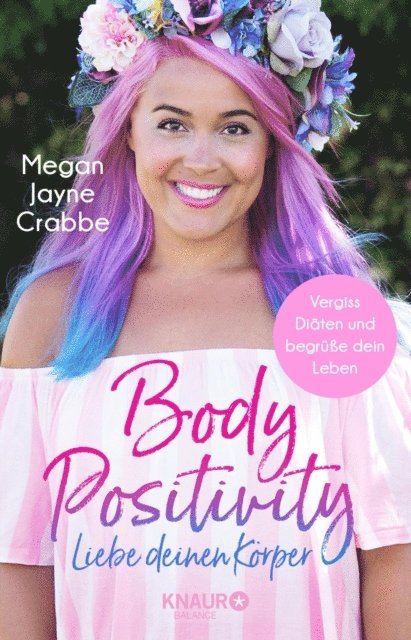 Megan Jayne Crabbe - Body Positivity - Liebe deinen Körper, E-bok. Tillgänglighet: Lägg i varukorg