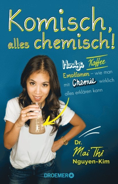 Dr. Mai Thi Nguyen-Kim - Komisch, alles chemisch!, E-bok