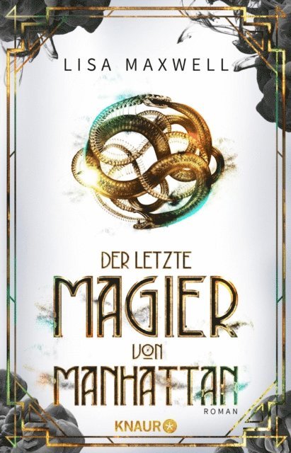 Lisa Maxwell - Der letzte Magier von Manhattan, E-bok