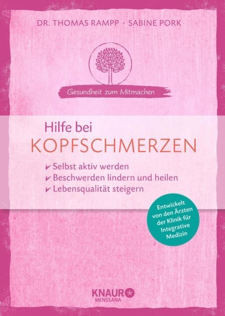 Sabine Pork, Dr. Thomas Rampp - Hilfe bei Kopfschmerzen, E-bok