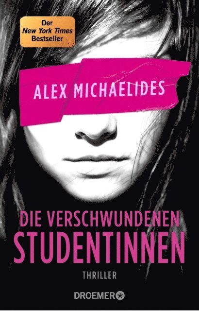 Alex Michaelides - Die verschwundenen Studentinnen, E-bok