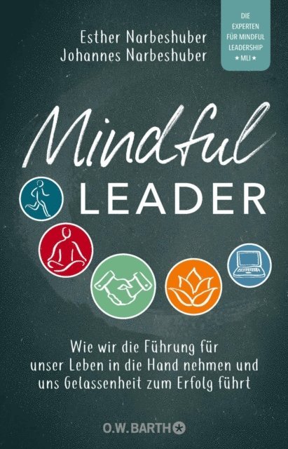Johannes Narbeshuber, Esther Narbeshuber - Mindful Leader, E-bok