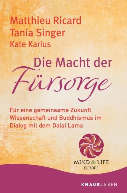 Kate Karius, Tania Singer, Matthieu Ricard - Die Macht der Fürsorge, E-bok