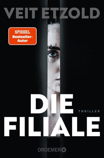 Veit Etzold - Die Filiale, E-bok