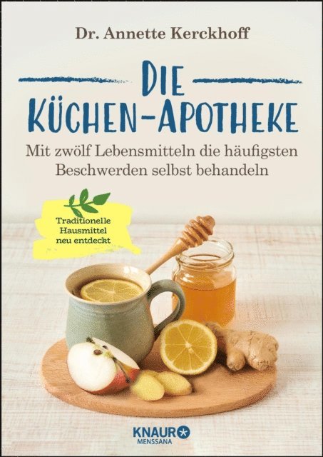 Dr. Annette Kerckhoff - Die Küchen-Apotheke, E-bok