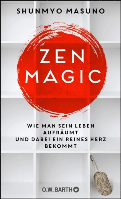 Shunmyo Masuno - ZEN MAGIC, E-bok