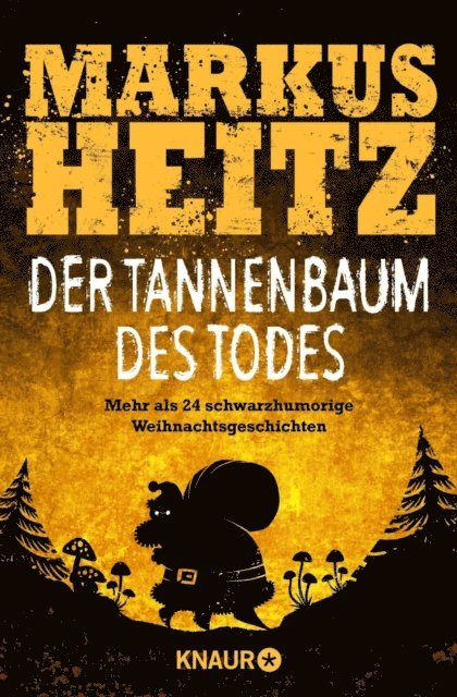 Markus Heitz - Der Tannenbaum des Todes, E-bok