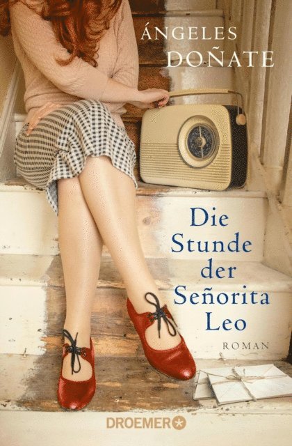 Angeles Donate - Die Stunde der Señorita Leo, E-bok