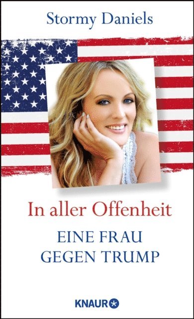 Stormy Daniels - In aller Offenheit: Eine Frau gegen Trump, E-bok