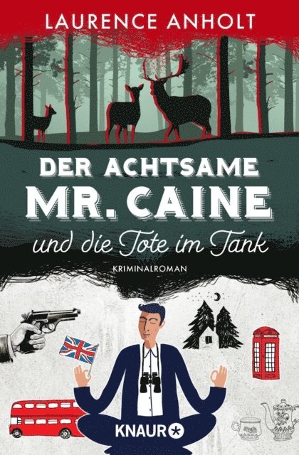 Laurence Anholt - Der achtsame Mr. Caine und die Tote im Tank, E-bok