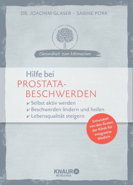 Sabine Pork, Dr. med. Joachim Glaser - Hilfe bei Prostatabeschwerden, E-bok