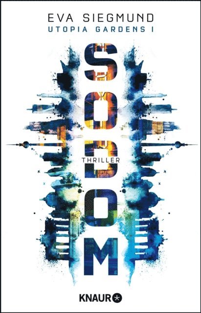 Eva Siegmund - Sodom, E-bok