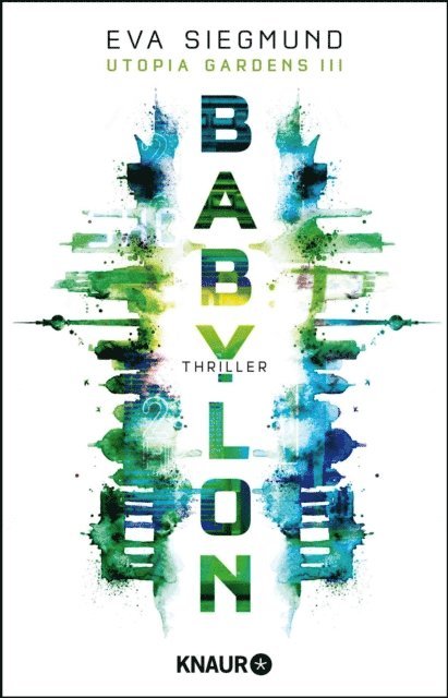 Eva Siegmund - Babylon, E-bok