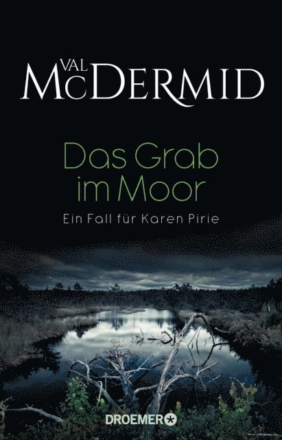 Val McDermid - Das Grab im Moor, E-bok