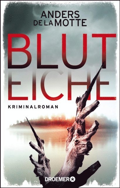 Anders de la Motte - Bluteiche, E-bok