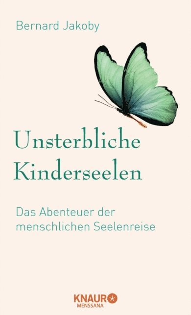 Bernard Jakoby - Unsterbliche Kinderseelen, E-bok
